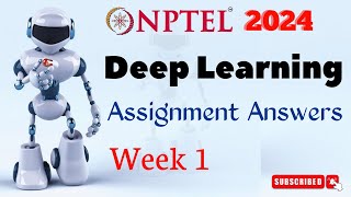 NPTEL Deep Learning Week 1 Assignment Answers  Jan 2024 [upl. by Balling]