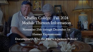 CHAFFEY COLLEGEMODULE THIRTEEN INFORMATIONFALL 2024 [upl. by Amaryllis]