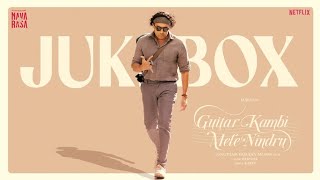 Guitar Kambi Mele Nindru  Jukebox  Suriya Prayaga Martin Gautham Menon Karthik Karky Navarasa [upl. by Ambrosi]