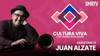 Juan Alzate saxofonista  Cultura Viva  Podcast  SMRTV [upl. by Solegna]