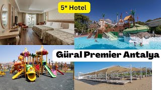 Why we Choose Güral Premier Belek 5 Family Hotel Antalya [upl. by Sclater]