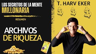 Resumen 🤯 LOS SECRETOS DE LA MENTE MILLONARIA 💸 T Harv Eker  17 Estrategias Para Crear Riqueza [upl. by Lechar]