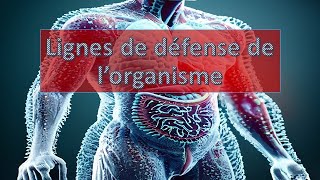 Lignes de défense de l’organisme [upl. by Azriel]