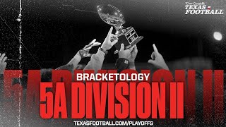 BRACKETOLOGY 2024 Texas High School Football Playoffs 5A DII [upl. by Kaleb]