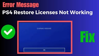 How To Fix PS4 Restore Licenses Not Working [upl. by Veron]