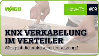 Wie setzt man KNX Verkabelung im Verteiler praktisch um  Stay Connected [upl. by Ariahay]