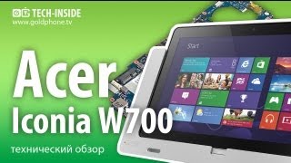 Acer Iconia Tab W700  как разобрать планшет и обзор запчастей [upl. by Dwight]