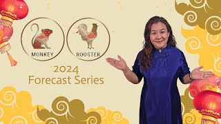 2024 Monkey amp Rooster Chinese Horoscope Forecast [upl. by Delmar]