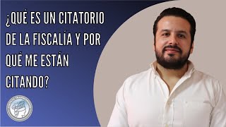 ¿Qué es un citatorio de la fiscalía explicado por Licenciado penal en Mexicali y Tijuana [upl. by Richard]