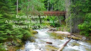 Myrtle Creek in Bonners Ferry Idaho [upl. by Lenno]