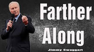 Jimmy Swaggart Preaching 2024  Farther Along [upl. by Mayhew]