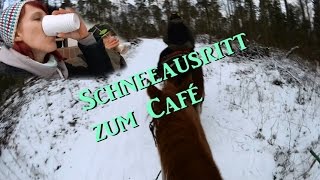 FMA Schneeausritt  Kaffeetrinken mit Pferden feat Katja und Ronja  Serenity Horses [upl. by Ari636]