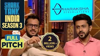 ‘Dharaksha Ecosolutions’ की Ask है ‘Rs 1250 for 1 Equity’  Shark Tank India S3  Full Pitch [upl. by Orth393]