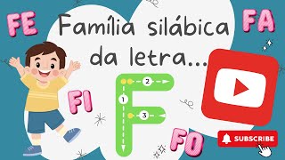 Família silábica da letra F [upl. by Bonner701]