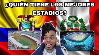 COLOMBIANO REACCIONA a ESTADIOS de ECUADOR vs ESTADIOS de PERÚ [upl. by Irep]