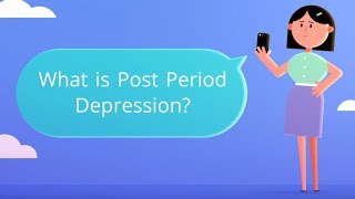 What is Post Period Depression PostMenstrual Sadness [upl. by Martinic35]