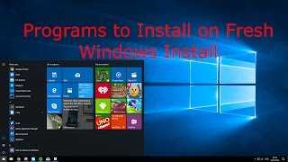 Windows 10 First install Programs [upl. by Burkitt]