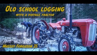 Old school logging with a Vintage tractor  MF 35 [upl. by Kitarp]