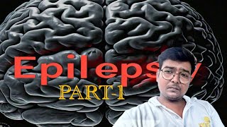 Epilepsy मिर्गी and its Types [upl. by Herr807]