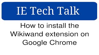 How to install the Wikiwand extension on Google Chrome [upl. by Anaejer242]