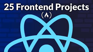 Build 25 React Projects – Tutorial [upl. by Ayocat]