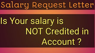 Salary Request Letter  How To write Letter For Salary [upl. by Ailla]