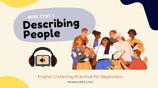 Easy English Practice For Beginners  Listening Test  Describing People [upl. by Leilani]