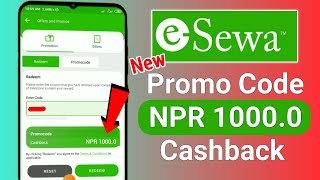 Esewa Promo Code in New User  Esewa New Promo Code 2024 [upl. by Rhine]