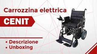 Carrozzina elettrica Unboxing Cenit  IT [upl. by Edrahc206]