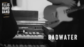 Ellis Mano Band  Badwater Live Music Video  straight2tape® [upl. by Nnaeed]