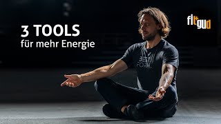 3 Tools für mehr Energie Fokus und Bestform [upl. by Annovahs32]