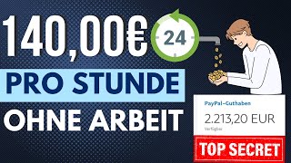 Verdiene 140€Stunde OHNE ARBEIT🕒🤑💰 Online Geld verdienen 2024 für Anfänger [upl. by Kin752]