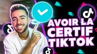 Comment Avoir La Certification TikTok  le guide complet [upl. by Asillam]