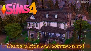 Hogar victoriano sobrenatural  Construcción Sims 4 [upl. by Nnaharas]