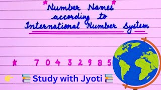 🌍 International Number System  International Number Names [upl. by Tremain]