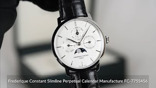 Frederique Constant Slimline Perpetual Calendar Manufacture FC775S4S6 [upl. by Avraham]