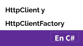 Implementar HttpClient y HttpClientFactory de forma correcta en C [upl. by Assenov848]