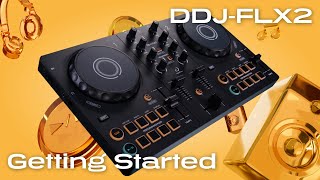 DDJFLX2 Quick Start Guide  Getting Started [upl. by Anigriv]