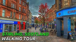 4K Stirling Scotland 2022  City CentreOld Town Walking Tour [upl. by Katzen]