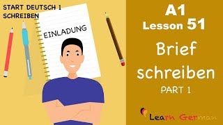 Learn German  Brief schreibenEinladung  Letter writingInvitation  A1  Lesson 51 [upl. by Nylatsirhc250]