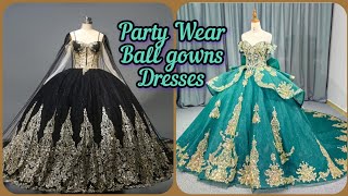 Party Wear Dresses IdeasBall Gown FashionableTrending Designer Princess gownRaisaoutfits [upl. by Dnalrah]