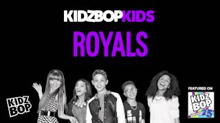 KIDZ BOP Kids  Royals KIDZ BOP 25 [upl. by Enelhtak]