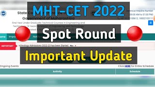 Spot Round Important Update  MHTCET 2022 [upl. by Ivonne]