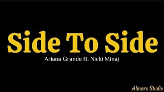 Almars  Side To Side  Ariana Grande ft Nicki Minaj [upl. by Enrobso795]