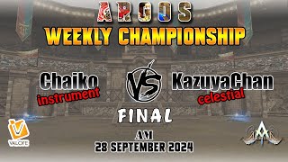 Final Argos AM Weekly Chaiko vs KazuyaChan 28 September 2024  Atlantica [upl. by Anrol]