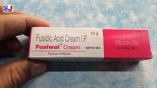 Fusiwal Cream  Fusidic Acid Cream  Fusiwal Cream uses benefit side effect precaution Review Hindi [upl. by Ivett]