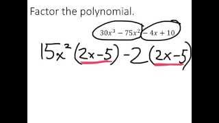 Factoring Polynomials by the Grouping Method [upl. by Esilana]