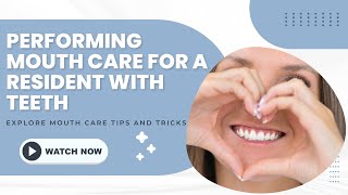 Perform Mouth Care with Teeth CNA Skill Prometric [upl. by Ha]