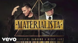 Silvestre Dangond  Materialista Audio ft Nicky Jam [upl. by Emerald]