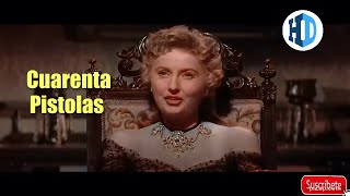 Película Del Oeste  40 Pistolas  Western  Barbara Stanwyck  Cine De Los 60 [upl. by Bish]